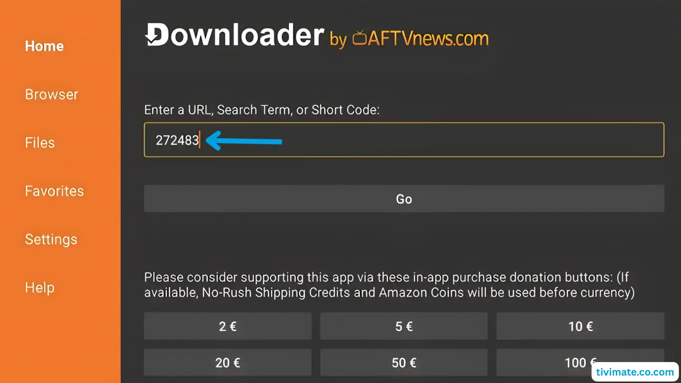 Enter the Downloader code for TiviMate 272483